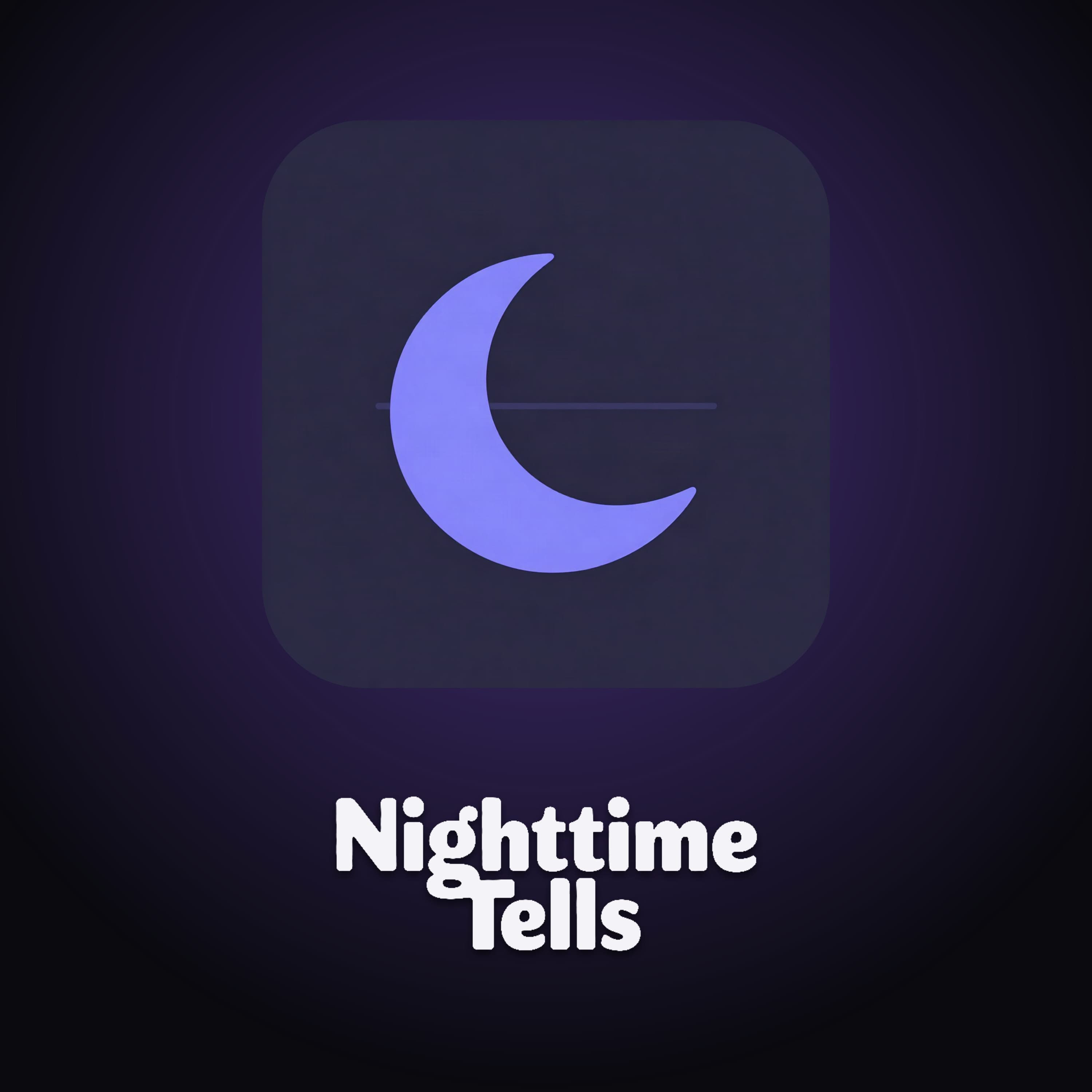 Nighttime Tells